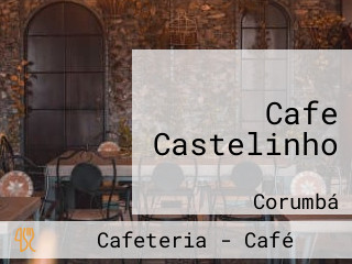 Cafe Castelinho