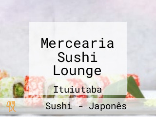 Mercearia Sushi Lounge