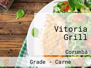 Vitoria Grill