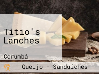 Titio's Lanches