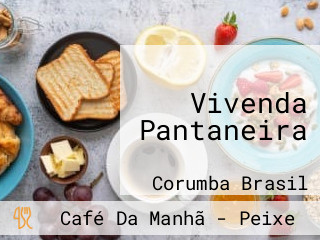 Vivenda Pantaneira
