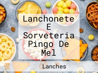 Lanchonete E Sorveteria Pingo De Mel