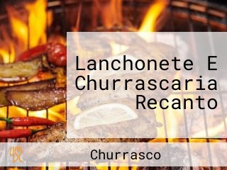 Lanchonete E Churrascaria Recanto