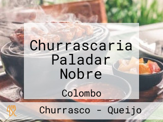 Churrascaria Paladar Nobre