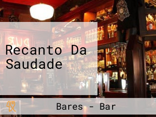 Recanto Da Saudade