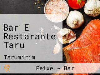 Bar E Restarante Taru