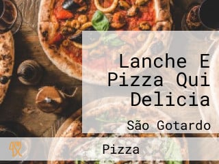 Lanche E Pizza Qui Delicia