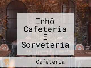 Inhô Cafeteria E Sorveteria