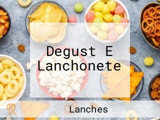 Degust E Lanchonete