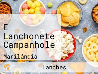 E Lanchonete Campanhole