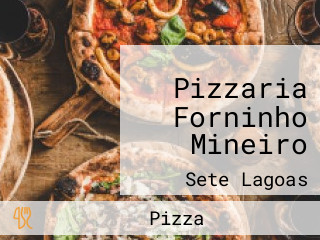 Pizzaria Forninho Mineiro