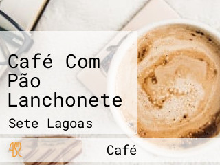 Café Com Pão Lanchonete
