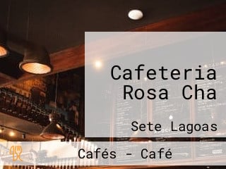 Cafeteria Rosa Cha