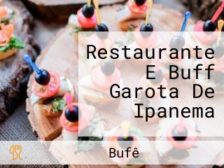 Restaurante E Buff Garota De Ipanema
