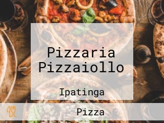 Pizzaria Pizzaiollo