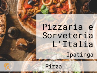 Pizzaria e Sorveteria L'Italia