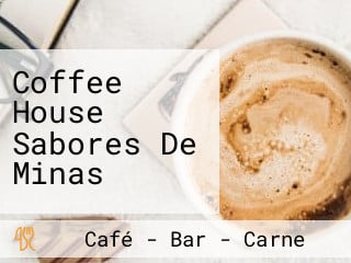 Coffee House Sabores De Minas