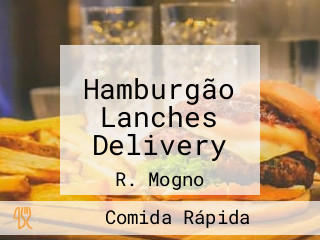 Hamburgão Lanches Delivery
