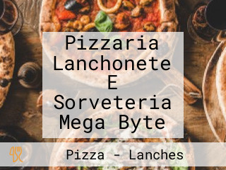 Pizzaria Lanchonete E Sorveteria Mega Byte