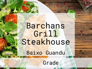Barchans Grill Steakhouse