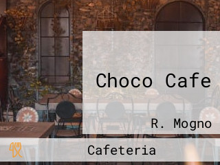 Choco Cafe