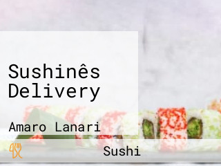 Sushinês Delivery