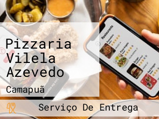 Pizzaria Vilela Azevedo