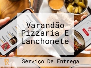 Varandão Pizzaria E Lanchonete