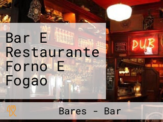 Bar E Restaurante Forno E Fogao