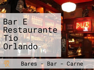 Bar E Restaurante Tio Orlando