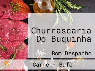 Churrascaria Do Buquinha