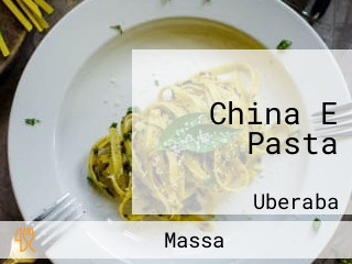 China E Pasta