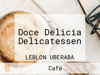 Doce Delicia Delicatessen
