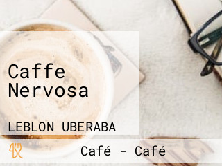 Caffe Nervosa