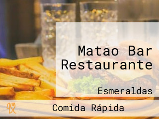 Matao Bar Restaurante