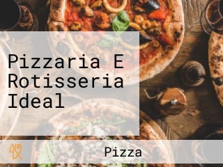 Pizzaria E Rotisseria Ideal