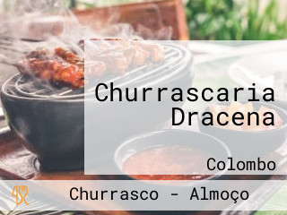 Churrascaria Dracena