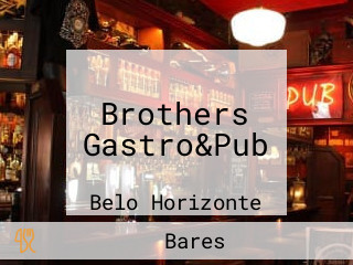 Brothers Gastro&Pub