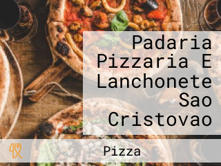 Padaria Pizzaria E Lanchonete Sao Cristovao