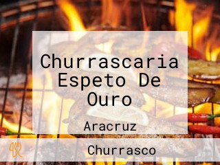 Churrascaria Espeto De Ouro