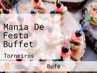 Mania De Festa Buffet