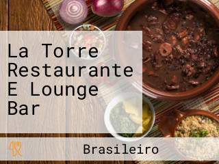 La Torre Restaurante E Lounge Bar
