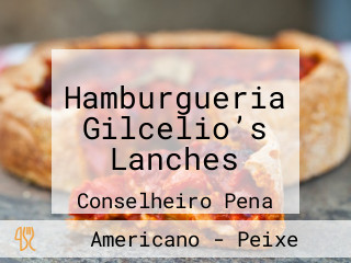 Hamburgueria Gilcelio’s Lanches
