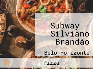 Subway - Silviano Brandão