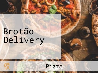 Brotão Delivery