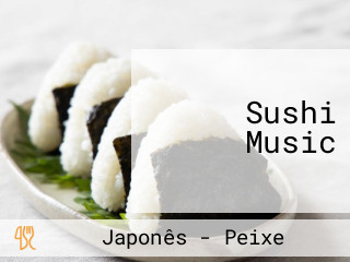 Sushi Music