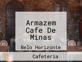 Armazem Cafe De Minas