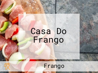 Casa Do Frango