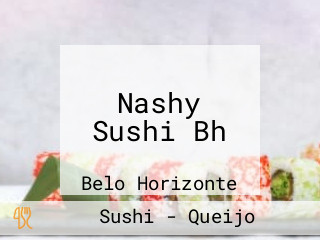 Nashy Sushi Bh