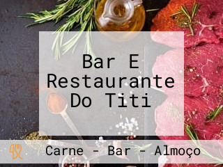 Bar E Restaurante Do Titi
